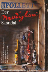 Ken Follett: Ken Follett: Der Modigliani-Skandal (ISBN: 9783404116751)