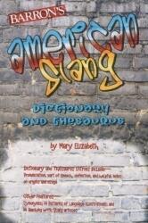 Barron's American Slang Dictionary and Thesaurus (ISBN: 9780764138614)