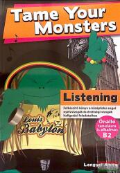 Tame Your Monsters Listening (ISBN: 9789638904713)