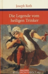 Die Legende vom heiligen Trinker (ISBN: 9783866476394)