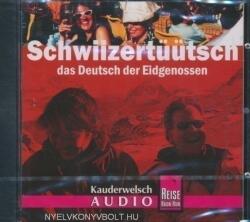 Kauderwelsch, Schwiizertüütsch Das Deutsch der Eidgenossen Audio CD (ISBN: 9783831761371)