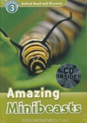 Amazing Minibeasts with Audio CD - Oxford Read and Discover Level 3 (ISBN: 9780194644198)