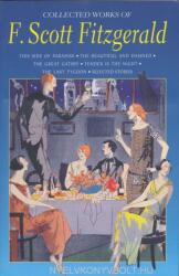 Collected Works - F. Scott Fitzgerald (ISBN: 9781840226591)