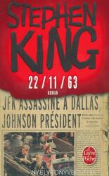 22/11/63 - Stephen King (ISBN: 9782253195108)