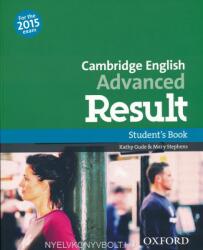 Cambridge English: Advanced Result: Student's Book: Fully updated for the revised 2015 exam - Paul Davies, Tim Falla, David Baker (ISBN: 9780194502856)