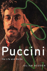 Puccini - Julian Budden (2009)