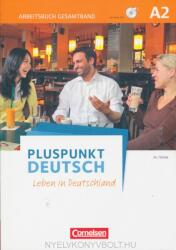Pluspunkt Deutsch - Leben in Deutschland: A2: Gesamtband - Arbeitsbuch mit Audio-CDs und Lösungsbeileger (ISBN: 9783061205560)