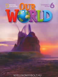 Kate Cory-Wright: Our World 6 Student's Book with Student's CD-ROM (ISBN: 9781285455488)