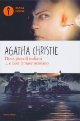 Agatha Christie: Dieci piccoli indiani (ISBN: 9788804616986)