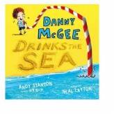 Danny McGee Drinks the Sea - Andy Stanton (ISBN: 9781444928785)