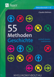55 Methoden Geschichte - Claudia Schmitz (ISBN: 9783403073536)