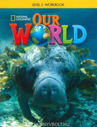 Jill Florent: Our World 2 Workbook with Audio CD American English edition (ISBN: 9781133945093)