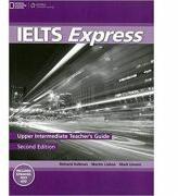 IELTS Express Upper Intermediate Teacher's Guide - Richard Howells (ISBN: 9781133316626)