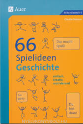 Claudia Dohmen: 66 Spielideen Geschichte: einfach, kreativ, motivierend (ISBN: 9783403076438)