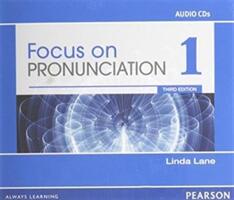 Focus on Pronunciation 1 Audio CDs, 3rd Edition (ISBN: 9780132314961)