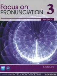 Focus on Pronunciation 3, 3rd Edition. Student Book (ISBN: 9780132315005)