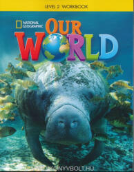 Gabrielle Pritchard: Our World level 2 Workbook - American English (ISBN: 9781285606538)