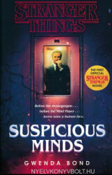 Gwenda Bond: Gwenda Bond: Stranger Things: Suspicious Minds (ISBN: 9781984800770)