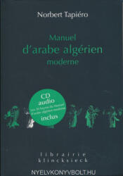 Norbert Tapiéro: Manuel d'arabe algérien moderne + 1 CD (ISBN: 9782252036679)