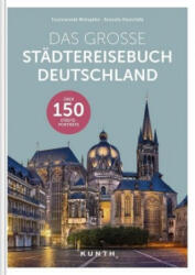 Das große Städtereisebuch Deutschland (ISBN: 9783955049638)