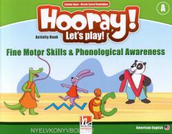 HOORAY! LET'S PLAY! Level A Fine Motor Skills & Phonological Awareness Activity Book (ISBN: 9783990454572)