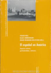 Español en America - VOLKER NOLL (ISBN: 9788484891468)