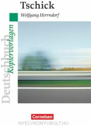 Tschick · Empfohlen für das 8. -10. Schuljahr Deutschbuch - Ideen zur Jugendliteratur Kopiervorlagen zu Jugendromanen (ISBN: 9783060603633)