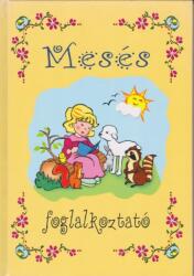 Mesés ? foglalkoztató Antikvár Szélén sérülés (ISBN: 9789637524806)