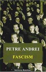 Fascism - Petre Andrei (ISBN: 9786062400224)
