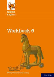 Nelson English: Year 6/Primary 7: Workbook 6 - Wendy Wren, Sarah Lindsay (ISBN: 9780198419938)