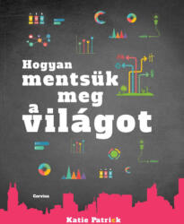 Hogyan mentsük meg a világot (2021)