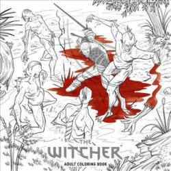 Witcher Adult Coloring Book - CD Projekt Red, Marianna Strychowska, Yu-Chen Tang, Scott Wade (ISBN: 9781506706375)