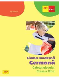 Limba Germană. Caietul elevului. Clasa a III-a (ISBN: 9786060761082)