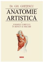 Formele corpului în repaus şi mişcare. Anatomie artistică (ISBN: 9789734617906)