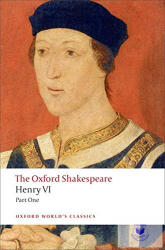 Henry VI Part I: The Oxford Shakespeare (2012)