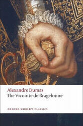 Vicomte de Bragelonne - Alexandre Dumas (2008)