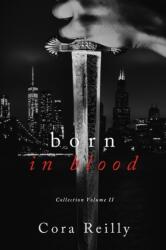 Born in Blood Collection Volume 2 (ISBN: 9798744707453)