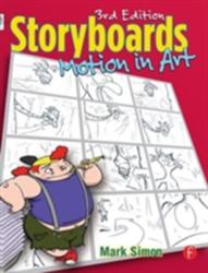 Storyboards: Motion In Art - Mark Simon (ISBN: 9780240808055)