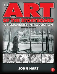 Art of the Storyboard - John Hart (ISBN: 9780240809601)