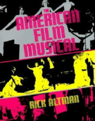 American Film Musical - Rick Altman (2002)