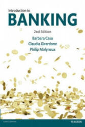 Introduction to Banking 2nd edition - Philip Molyneux, Claudia Girardone, Barbara Casu (2003)