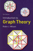 Introduction to Graph Theory - Robin J Wilson (2006)