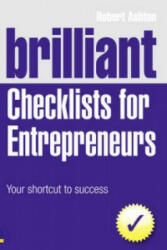 Brilliant Checklists for Entrepreneurs - Robert Ashton (2009)
