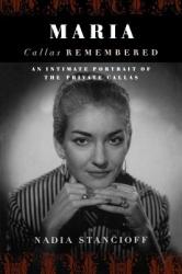 Maria Callas Remembered (2004)