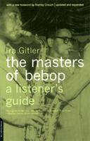 Masters of Bebop: A Listener's Guide (2001)