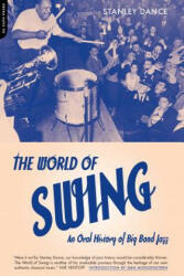 World of Swing: An Oral History of Big Band Jazz (2003)