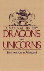 Dragons and Unicorns: A Natural History (2010)