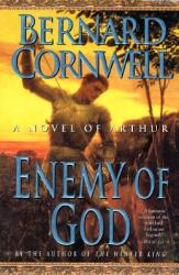 Enemy of God: A Novel of Arthur (2003)