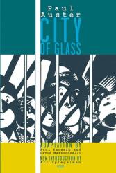 CITY OF GLASS - Paul Karasik, David Mazzucchelli, Paul Auster (2008)