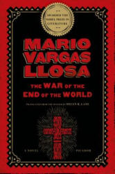 WAR OF THE END OF THE WORLD - Mario Vargas Llosa, Helen R. Lane (2007)